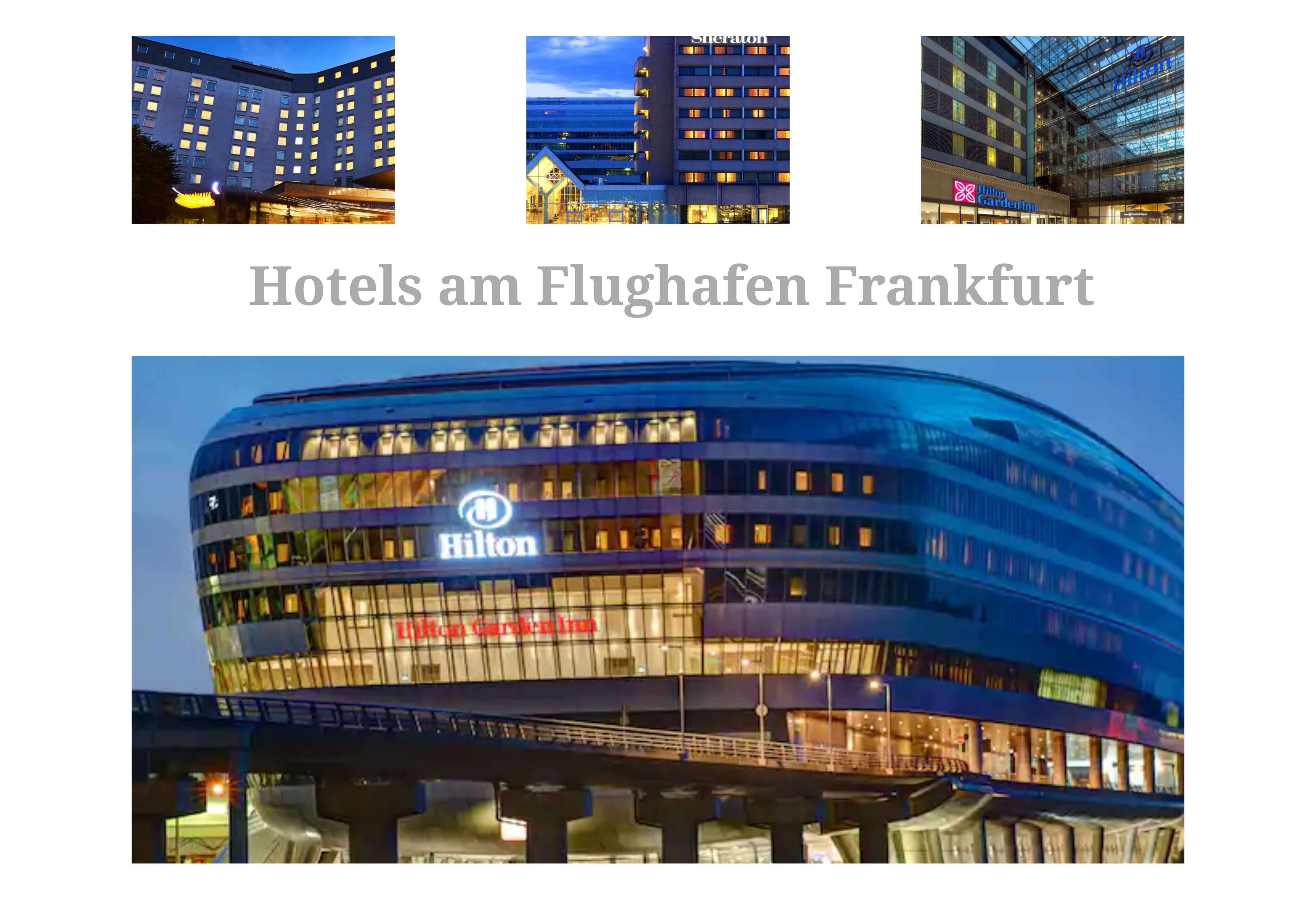 Hotels am Flughafen Frankfurt Airport